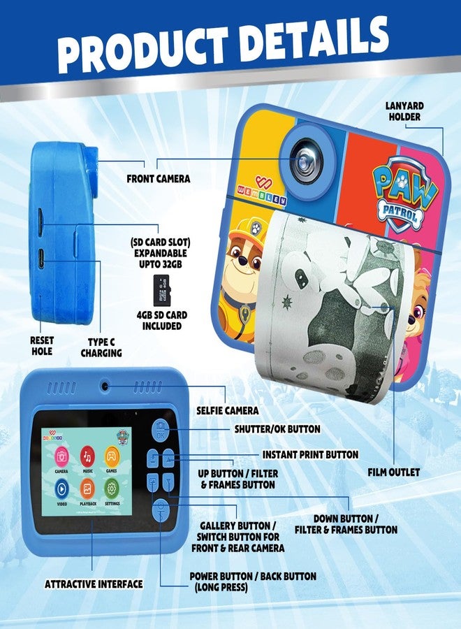 Wembley DIY Instant Print Digital Camera for Kids 3+| Includes Print Rolls, 4GB SD Card & Strap| Fun Birthday Gift for Boys & Girls (Paw Patrol Theme) - Image 4